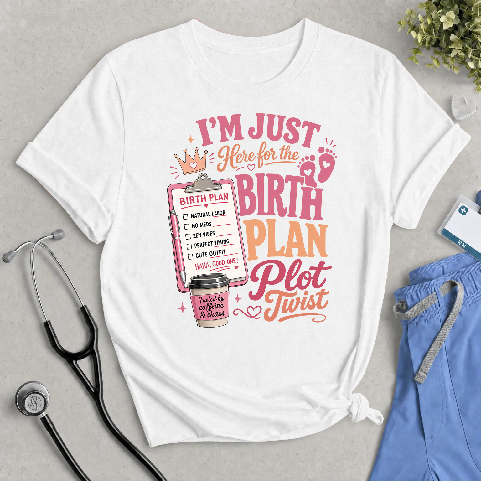 Birth Plan Plot Twist T-Shirt — Funny Pregnancy Announcement Tee