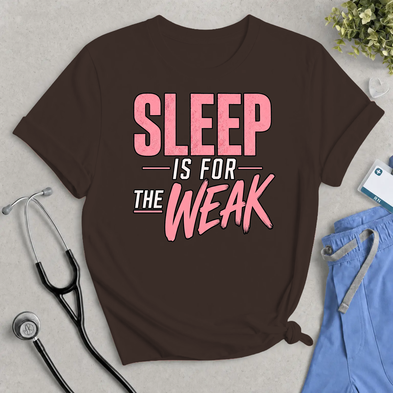 Sleep Is For The Weak Tee — Funny Motivational Graphic T-Shirt