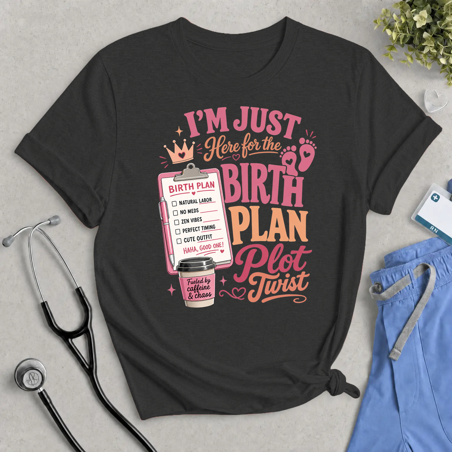 Birth Plan Plot Twist T-Shirt — Funny Pregnancy Announcement Tee