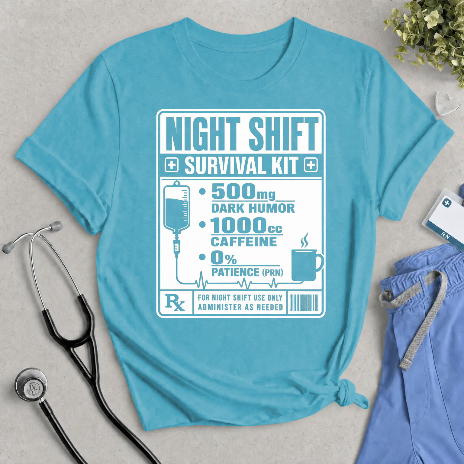 Night Shift Survival Kit T-Shirt – Funny Nurse & Healthcare Worker Tee (500mg Dark Humor, 1000cc Caffeine)