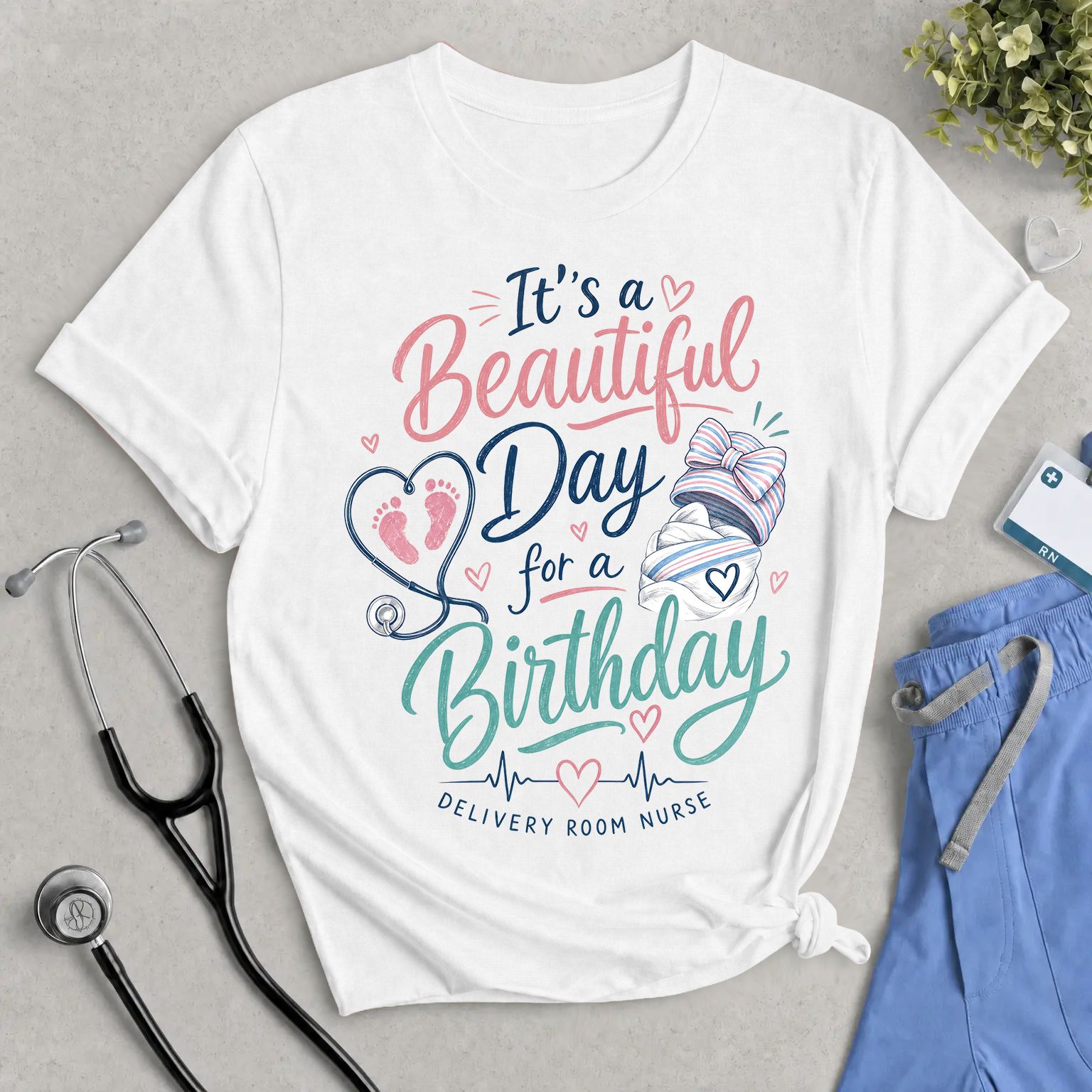 Birthday Nurse T‑Shirt — "It's a Beautiful Day for a Birthday" Delivery Room Tee
