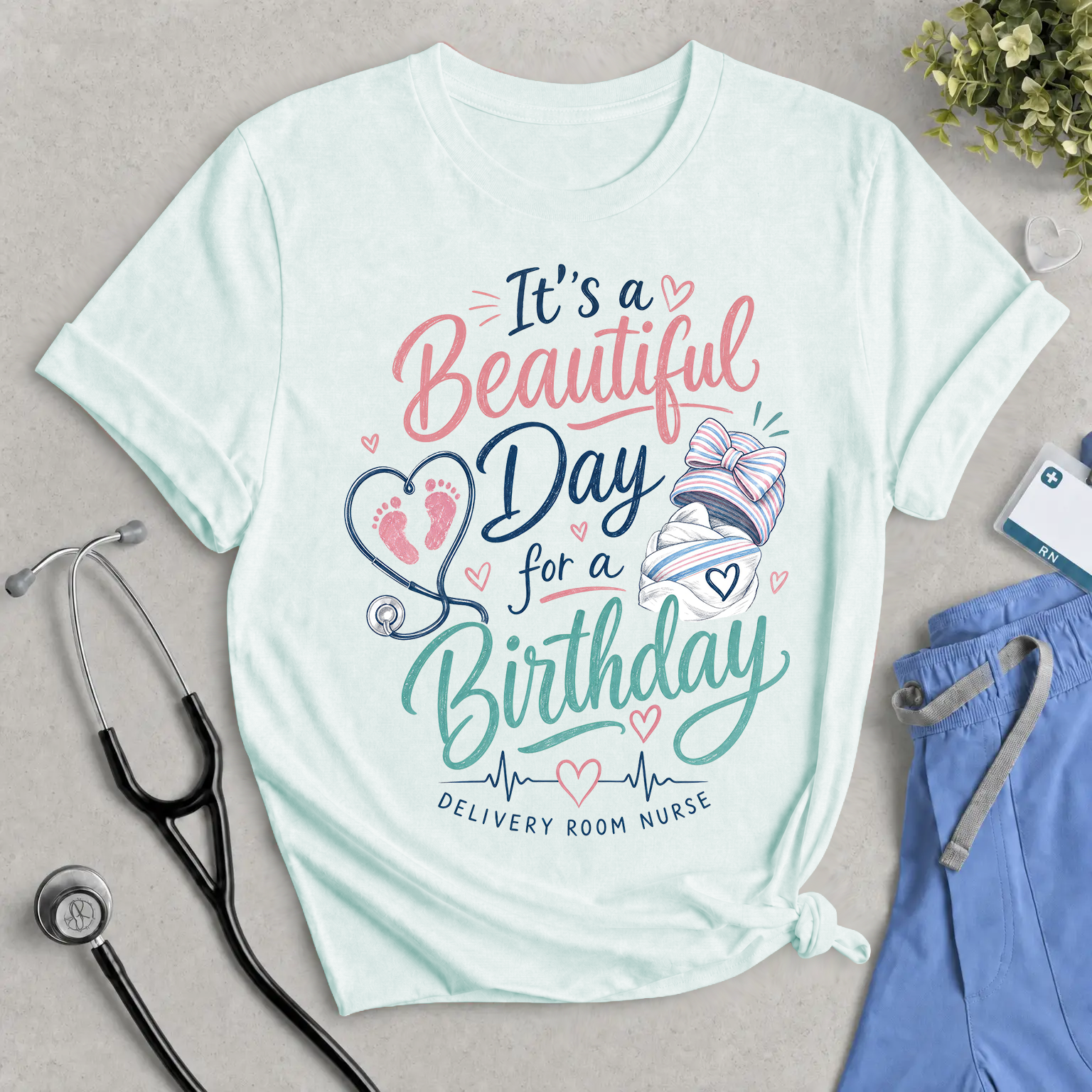 Birthday Nurse T‑Shirt — "It's a Beautiful Day for a Birthday" Delivery Room Tee