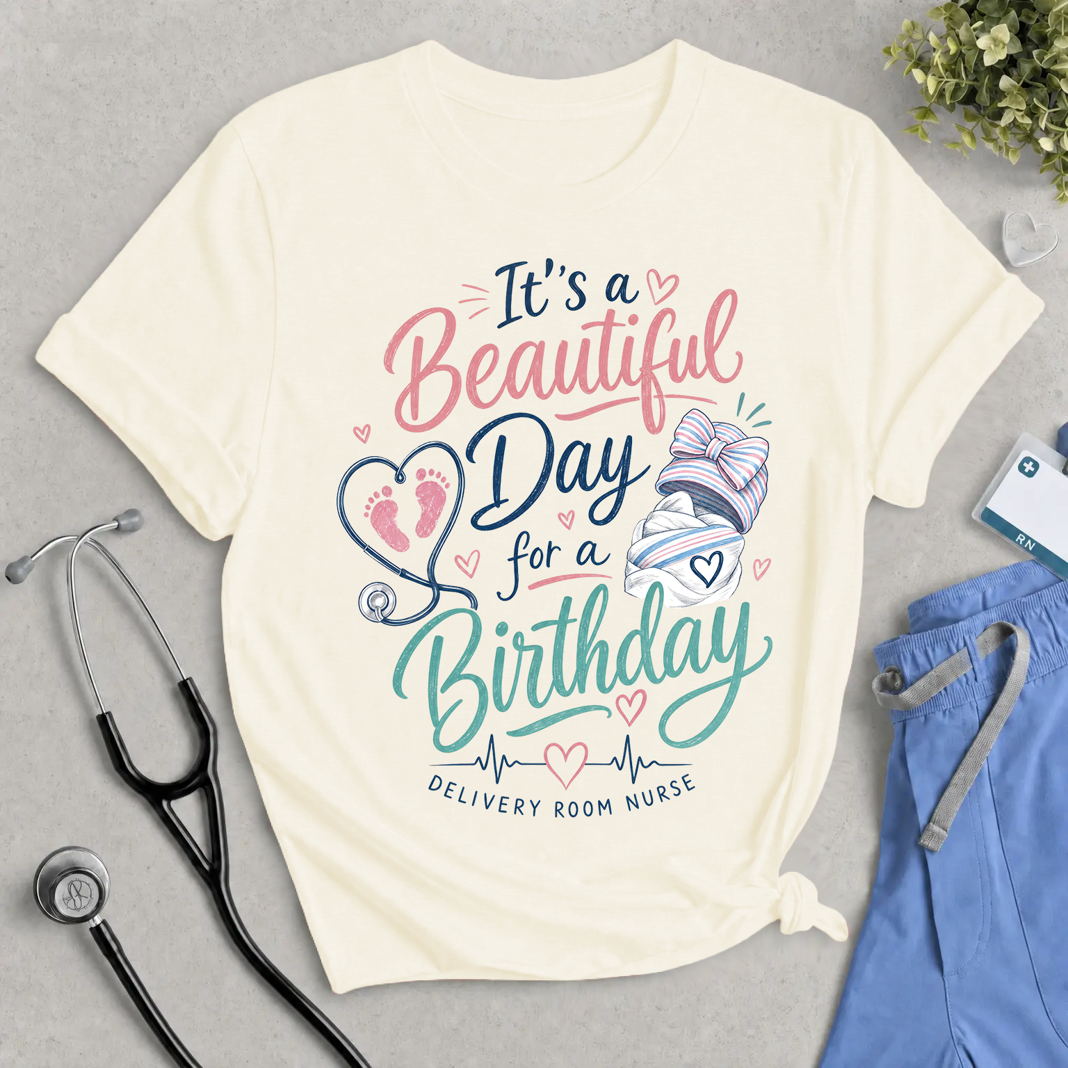 Birthday Nurse T‑Shirt — "It's a Beautiful Day for a Birthday" Delivery Room Tee