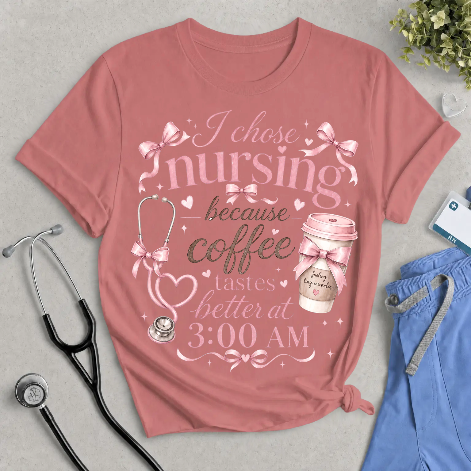 Nurse Coffee Tee – "I Chose Nursing Because Coffee Tastes Better at 3:00 AM"