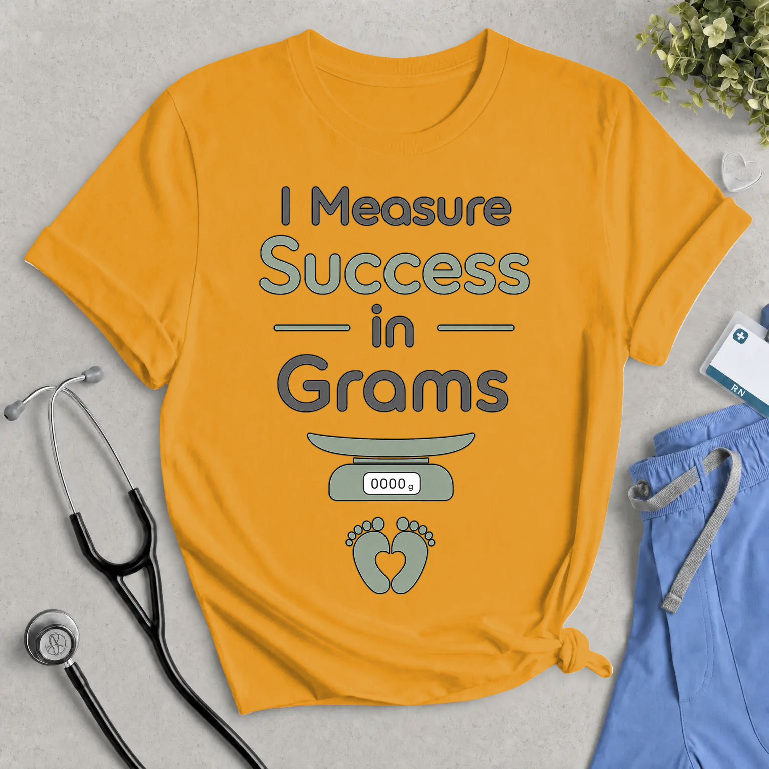I Measure Success in Grams T‑Shirt — Funny Newborn Baby Weighing Mom/Dad Shirt