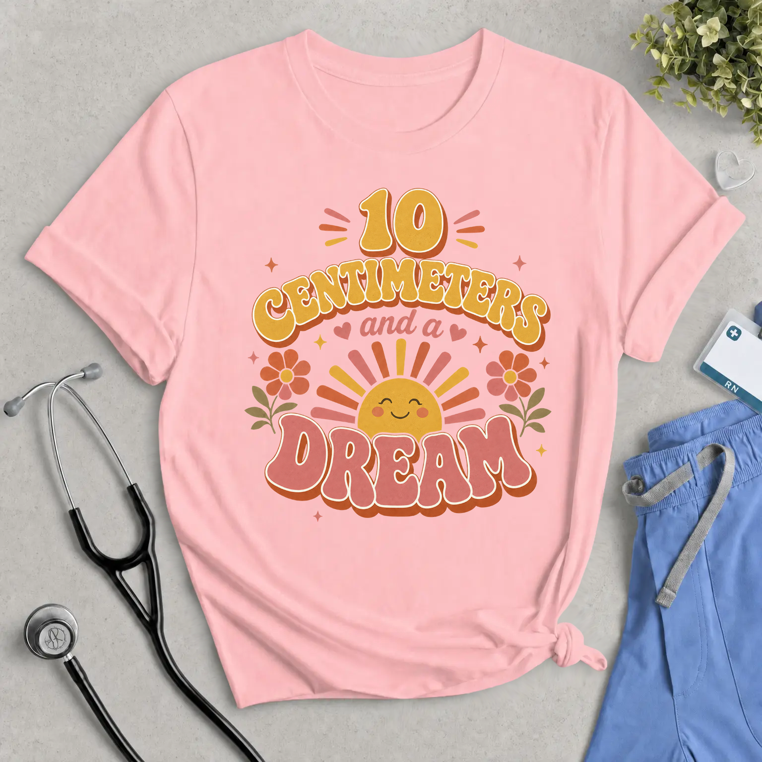 10 Centimeters and a Dream Nurse Shirt | Retro Groovy Labor and Delivery Tee | Midwife & L&D Gift