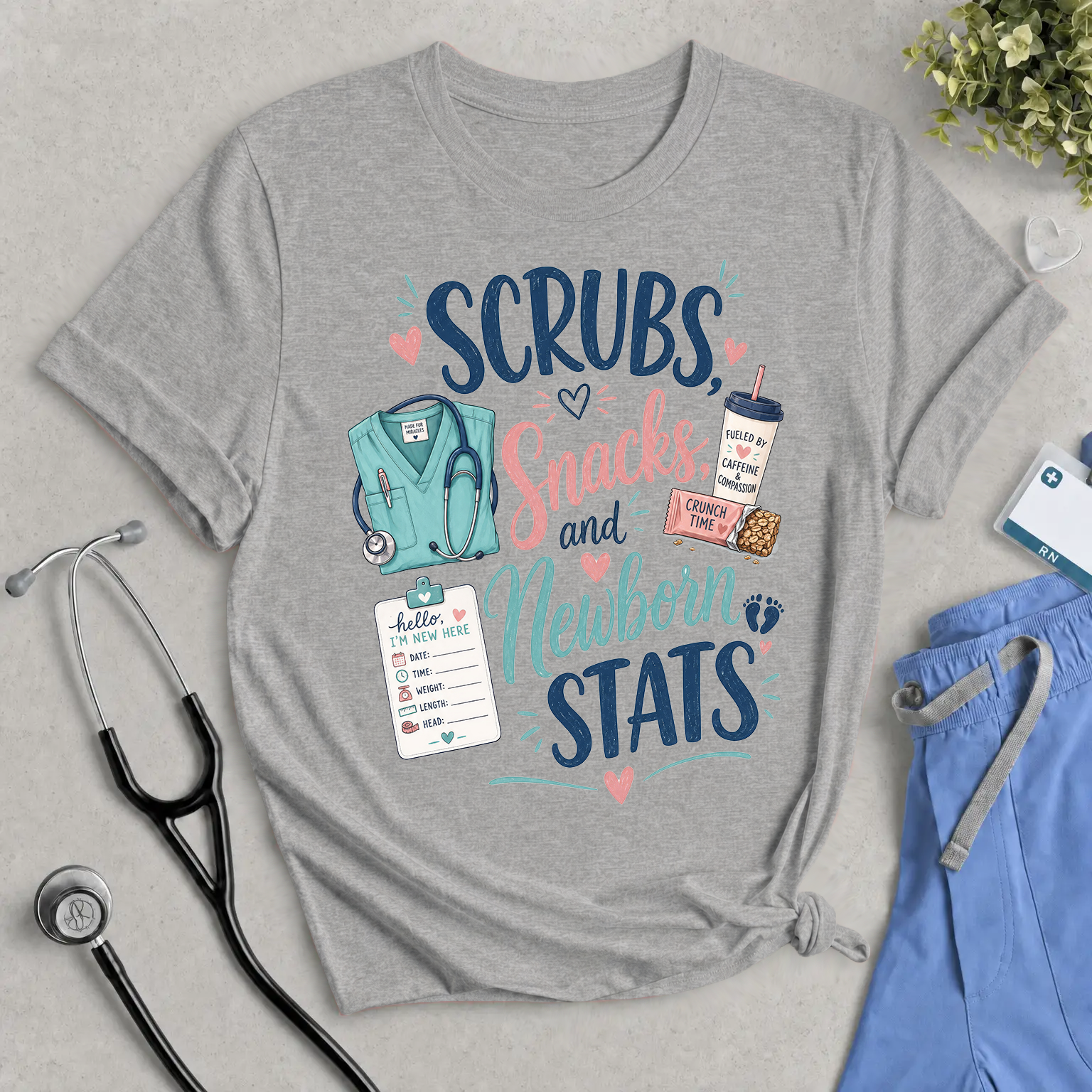 Newborn Nurse Tee — "Scrubs, Snacks and Newborn Stats" Maternity & NICU Nurse Shirt