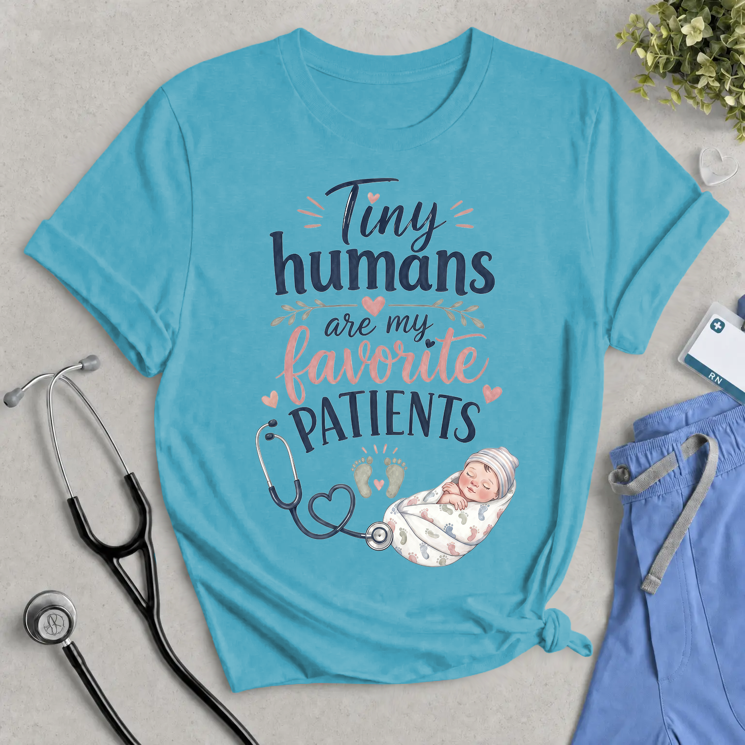 Nurse T‑Shirt – "Tiny Humans Are My Favorite Patients" Baby Care Tee