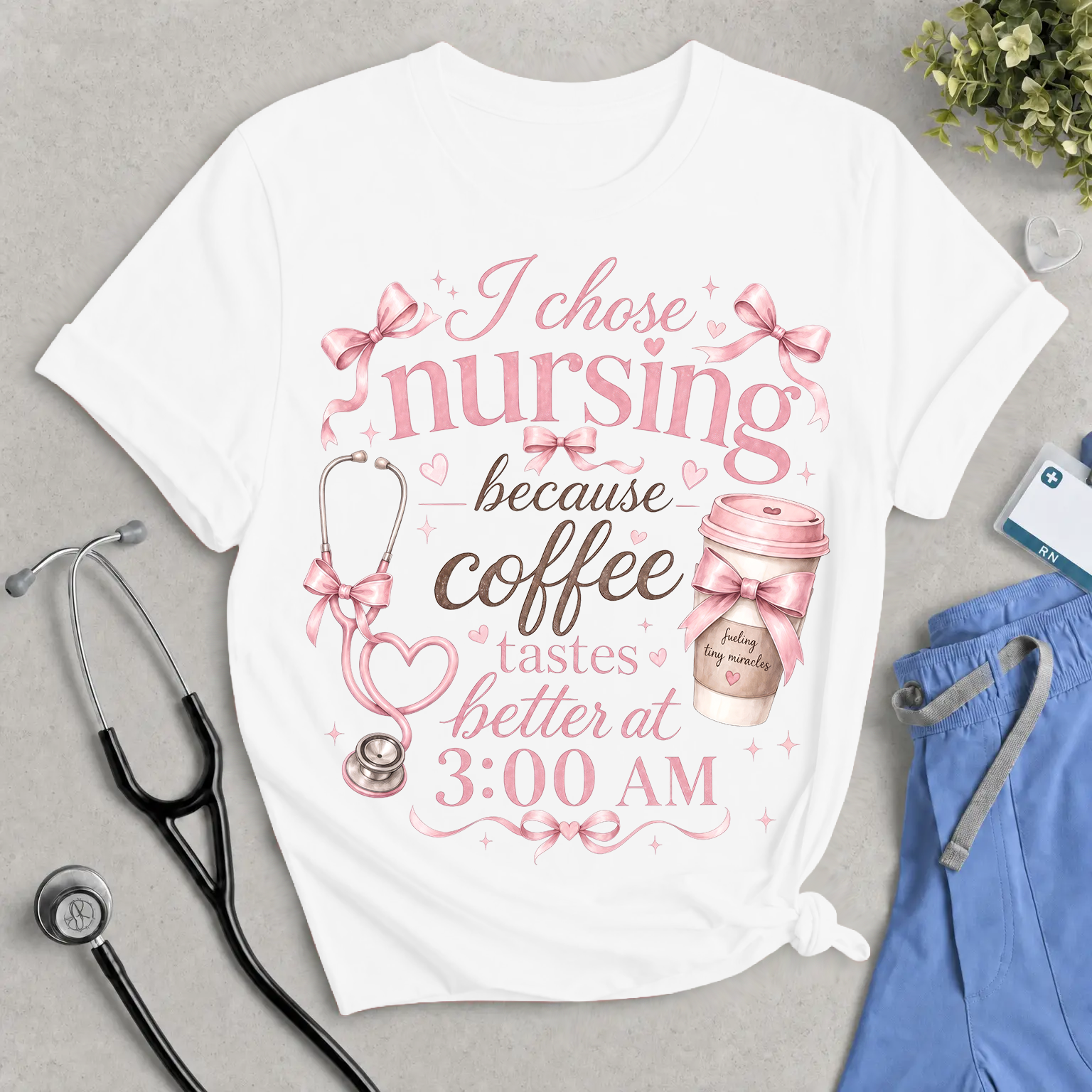 Nurse Coffee Tee – "I Chose Nursing Because Coffee Tastes Better at 3:00 AM"